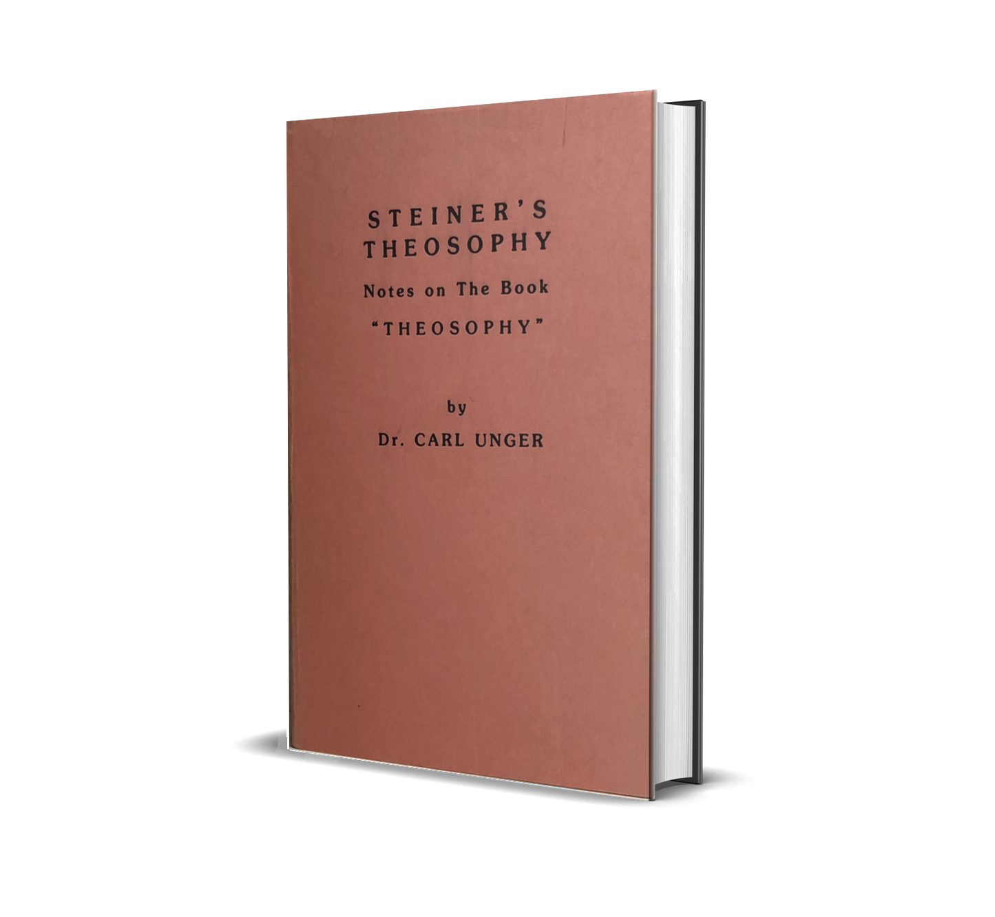 Steiner's Theosophy and Principles of Spiritual Science