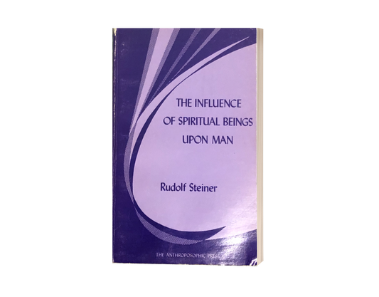 The Influence of Spiritual Beings Upon Man