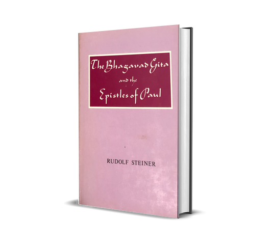 The Bhagavad Gita and the Epistles of Paul