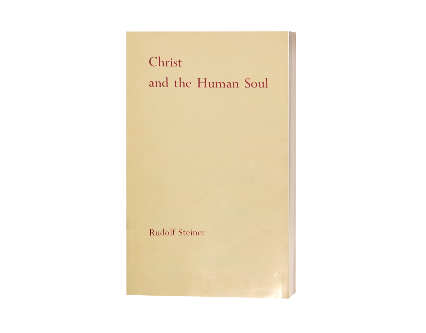 Christ and the Human Soul (3d Ed.)