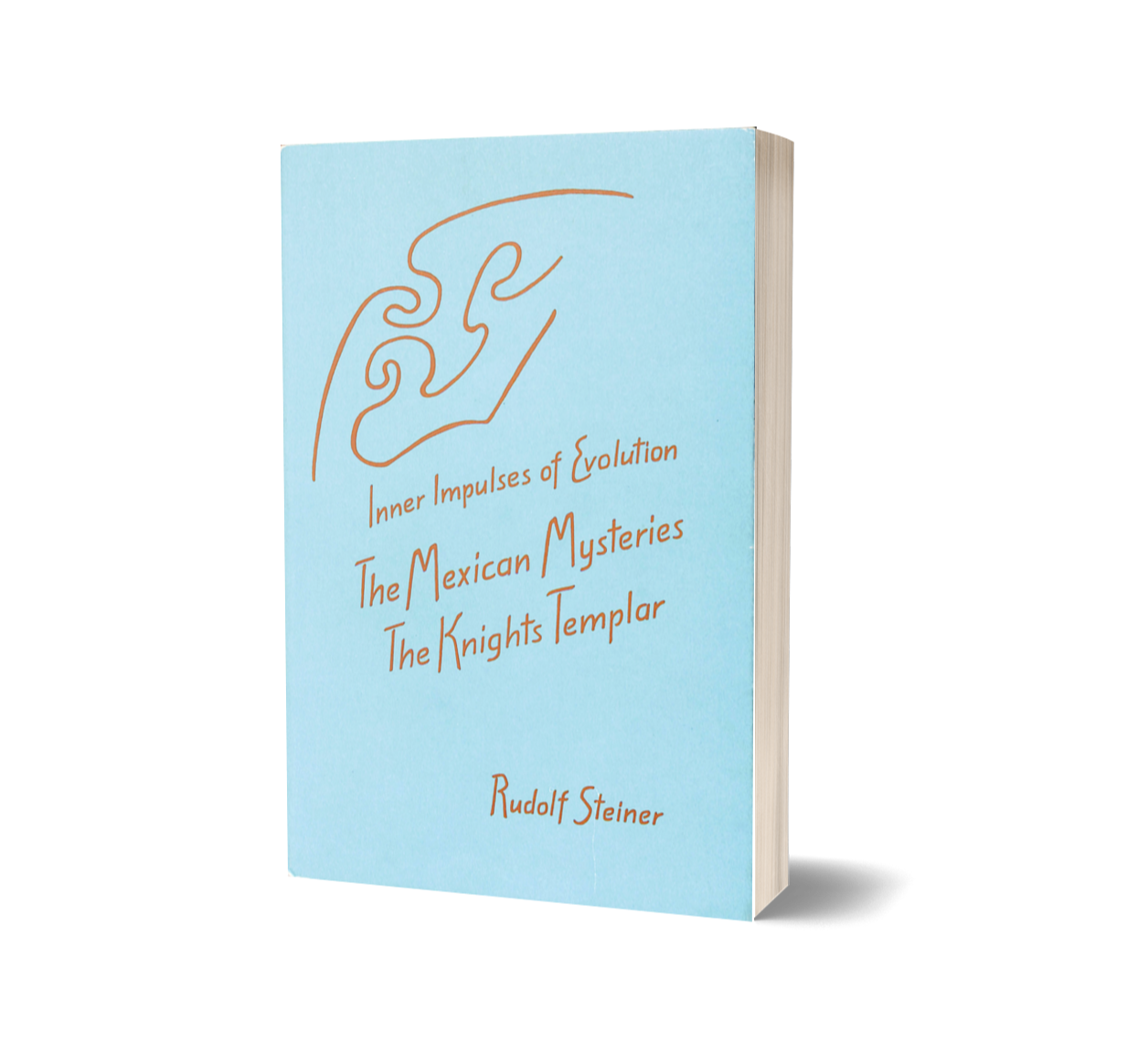 Inner Impulses of Evolution: The Mexican Mysteries; The Knights Templar