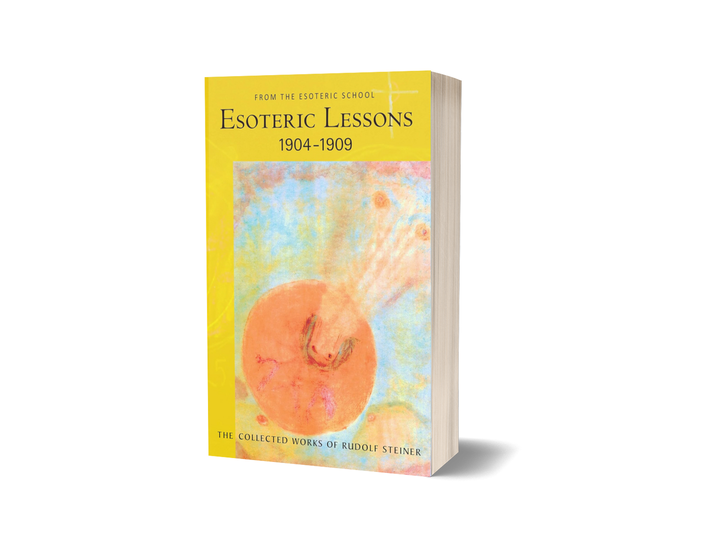 Esoteric Lessons Vol. 1: 1904-1909