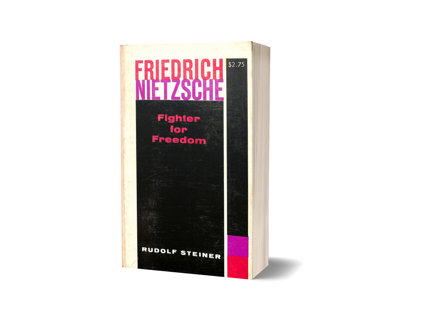Friedrich Nietzsche: Fighter for Freedom (CW 5)