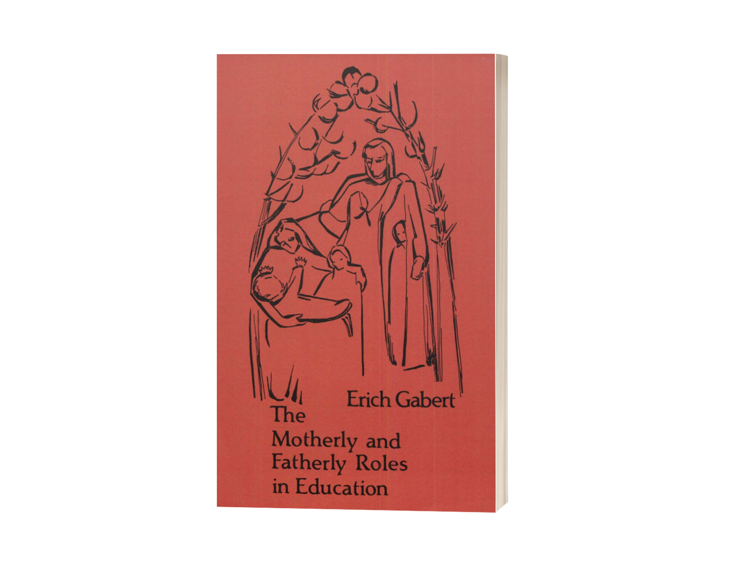 The Motherly and Fatherly Roles in Education