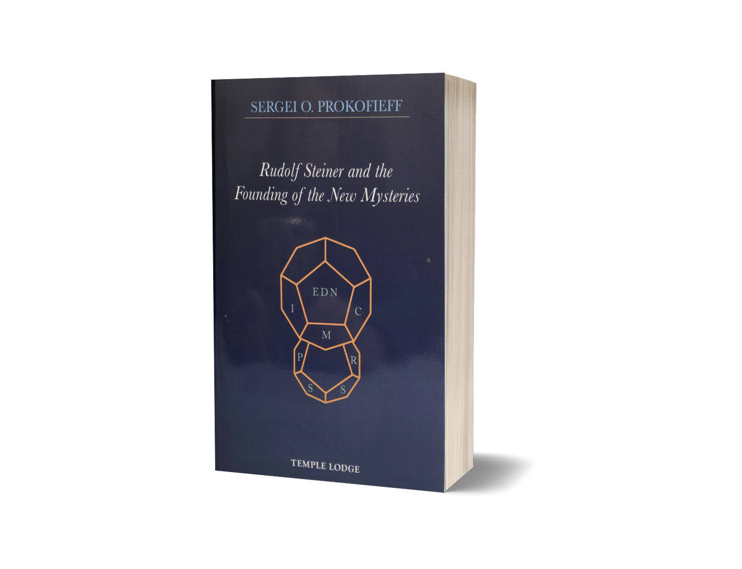 Rudolf Steiner and the Founding of the New Mysteries