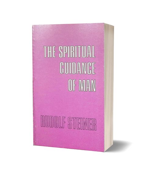 The Spiritual Guidance of Man