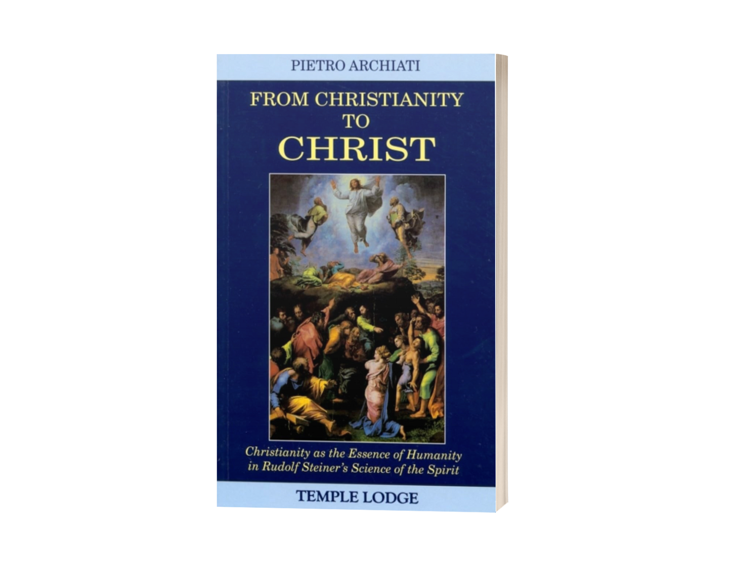 From Christianity to Christ