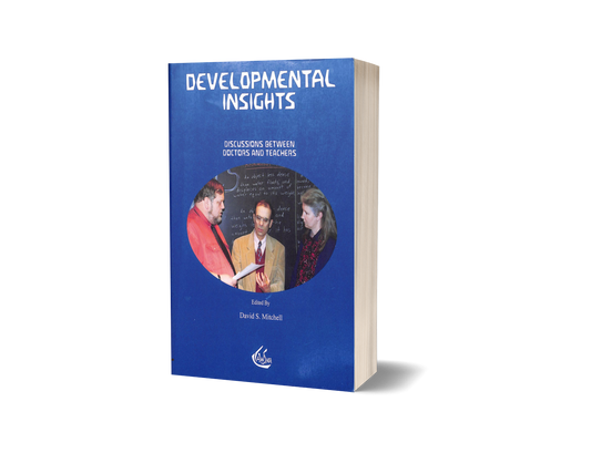 Developmental Insights; Discussions Between Doctors and Teachers