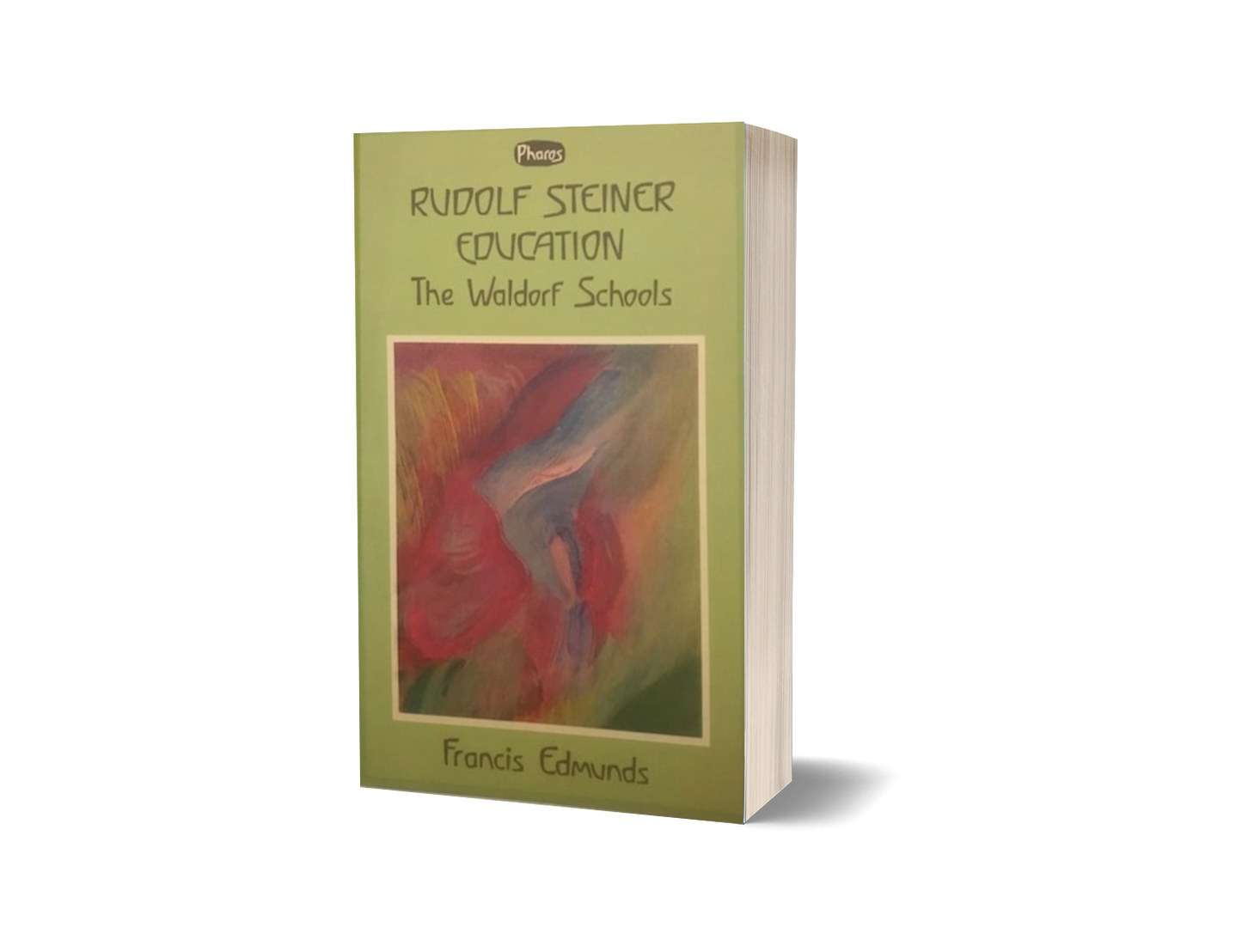Rudolf Steiner Education: The Waldorf Schools