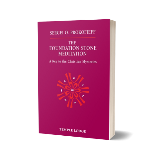 The Foundation Stone Meditation