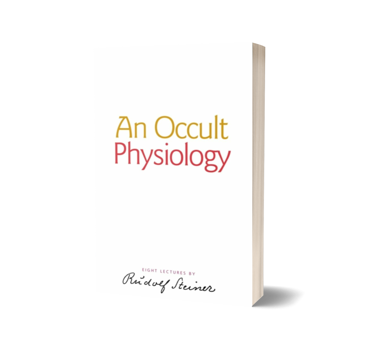 An Occult Physiology