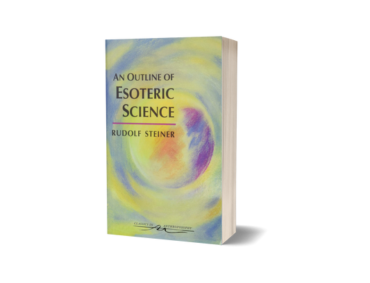 An Outline of Occult Science (CW 13)