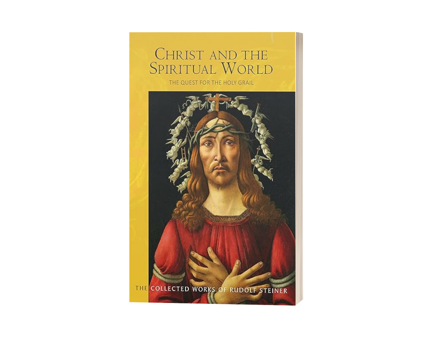 Christ and the Spiritual World: The Quest for the Holy Grail