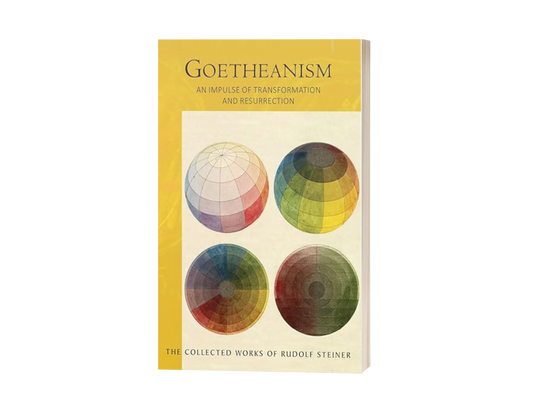 Goetheanism: An Impulse of Transformation and Resurrection