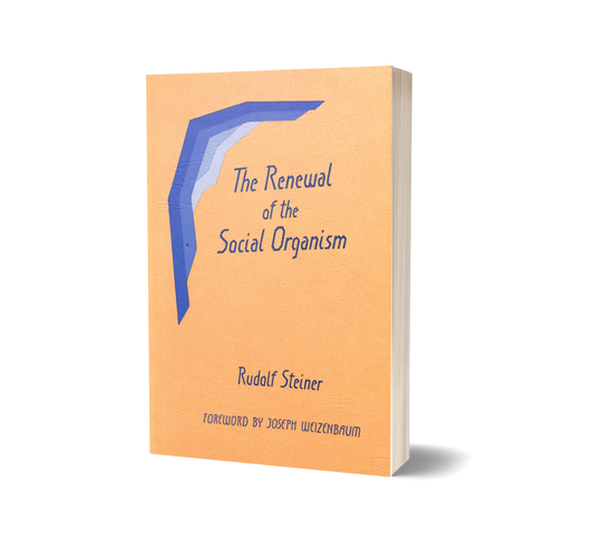 The Renewal of the Social Organism