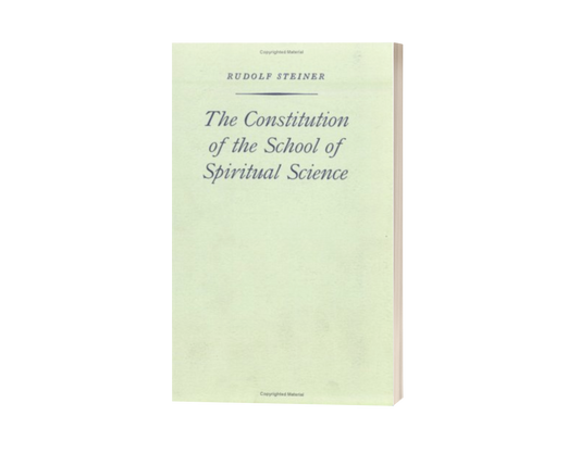 The Constitution of the School of Spiritual Science