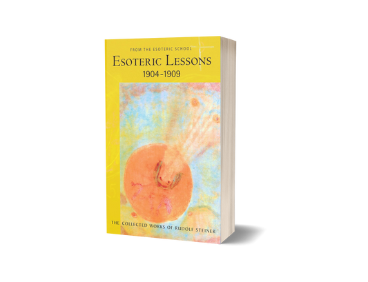 Esoteric Lessons Vol. 1: 1904-1909