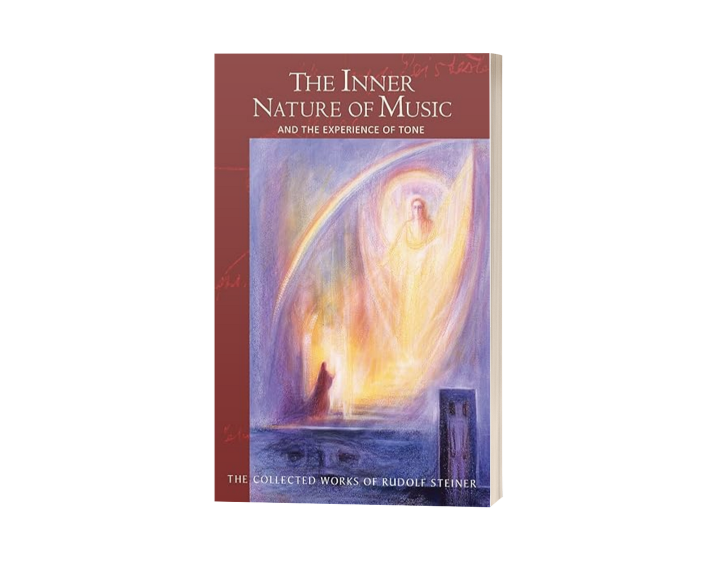 The Inner Nature of Music: And the Experience of Tone