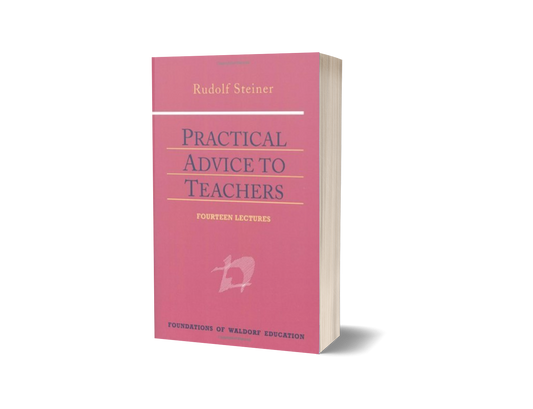 Practical Advice to Teachers (CW 294)