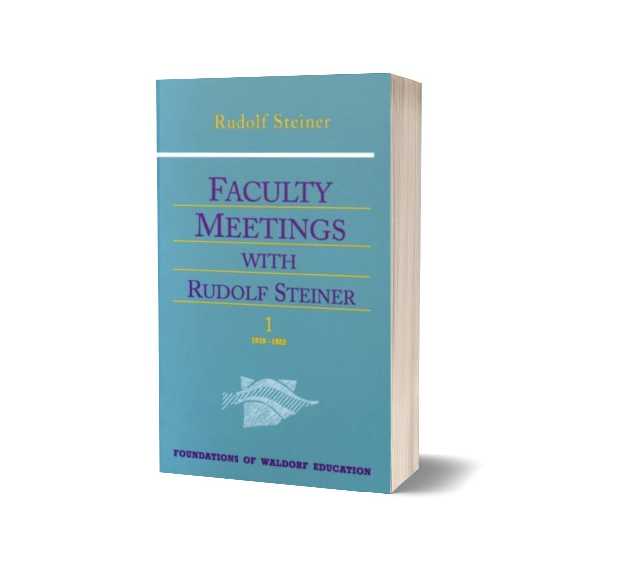 Faculty Meetings with Rudolf Steiner