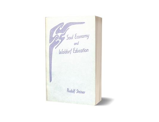 Soul Economy and Waldorf Education