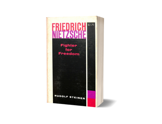 Friedrich Nietzsche: Fighter for Freedom (CW 5)