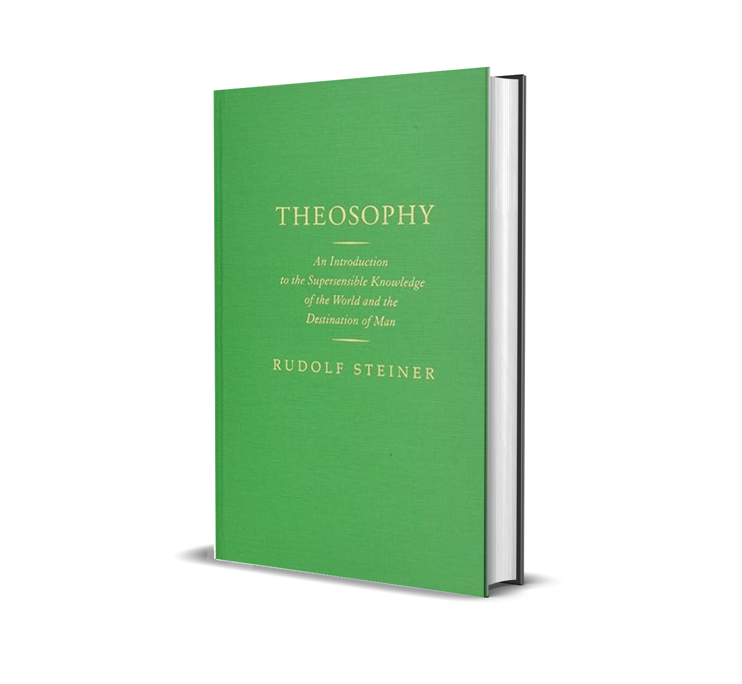 Theosophy: An Introduction to the Supersensible Knowledge of the World and the Destination of Man