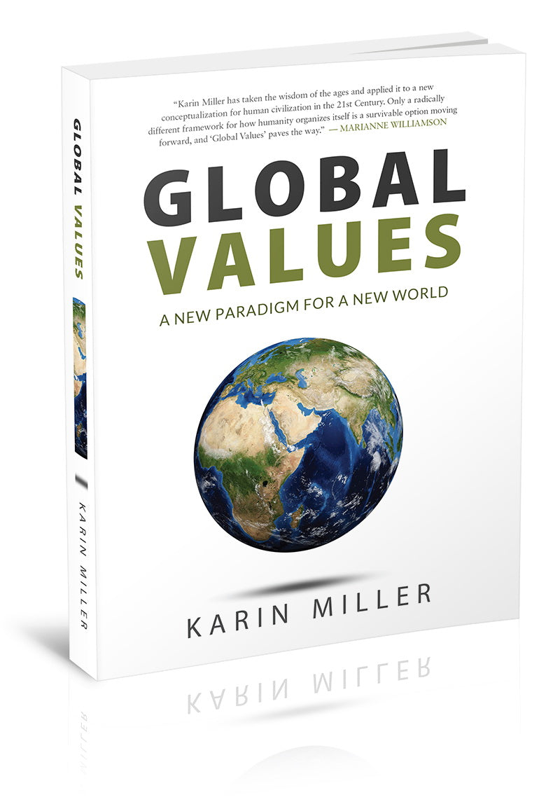 Global Values: A New Paradigm for a New World