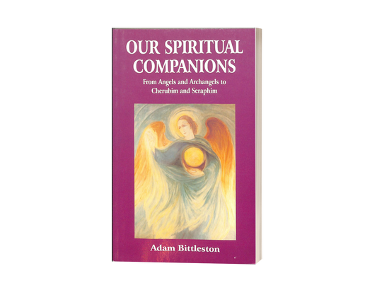 Our Spiritual Companions by Adam Bittleston
