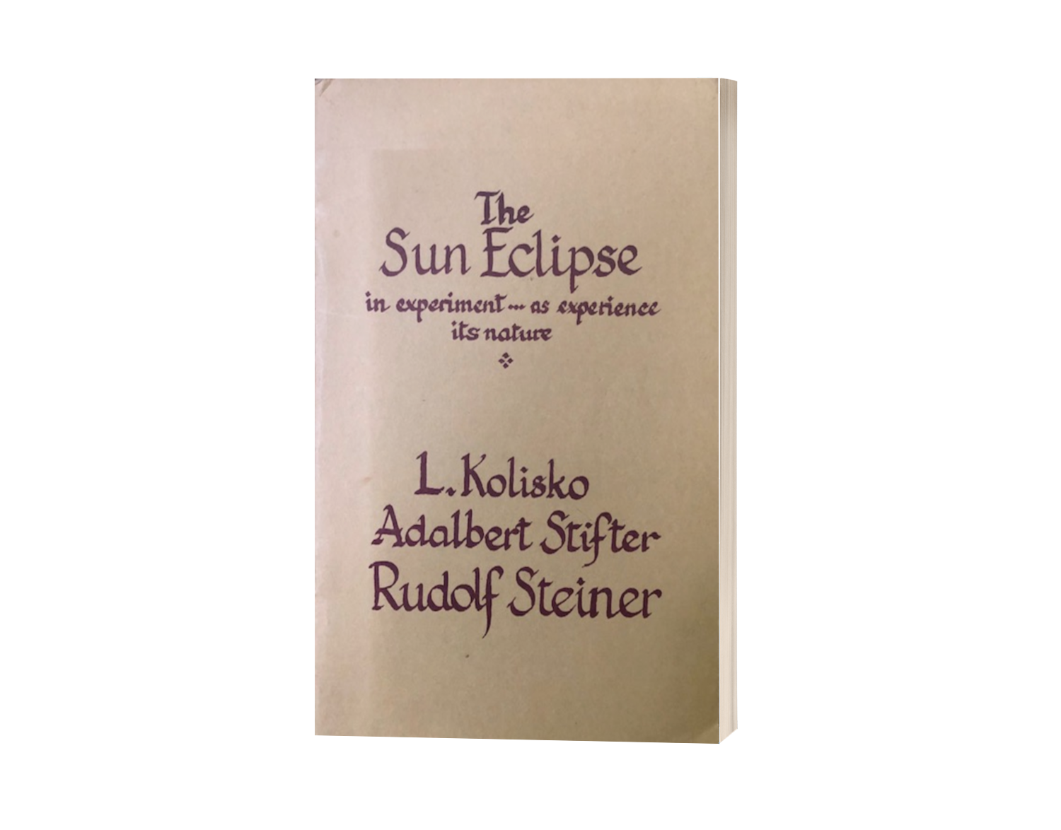 The Sun Eclipse In Experiment As Experience Rudolf Steiner Archive The sun eclipse in experiment as experience rudolf steiner archive