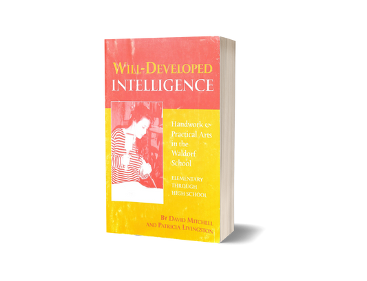 Will-developed Intelligence