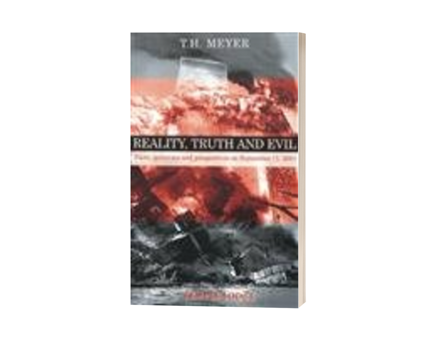 Reality, Truth, and Evil