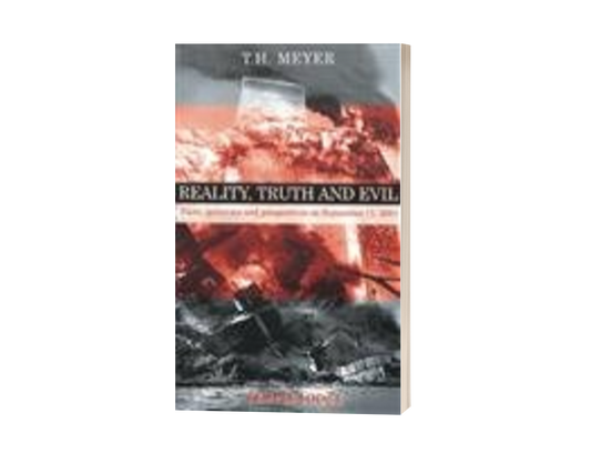 Reality, Truth, and Evil