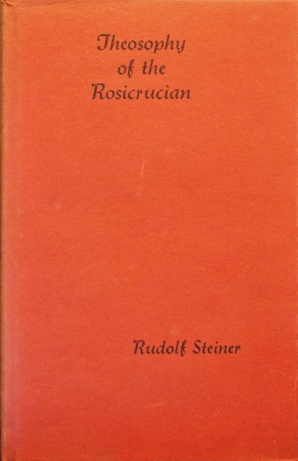 The Theosophy of the Rosicrucian